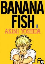 バナナフィッシュ 第01-11巻 [Banana Fish vol 01-11]