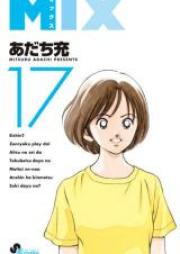ミックス 第01-20巻 [Mix vol 01-20]