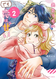 あまりものでも恋は甘い raw 第01-02巻 [Amarimono De Mo Koi Ha Amai vol 01-02]