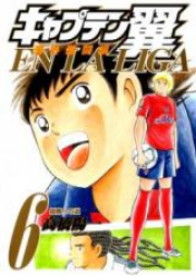 キャプテン翼 海外激闘編 EN LA LIGA raw 第01-06巻 [Captain Tsubasa – Kaigai Kekidou-Hen – En La Liga Vol 01-06]