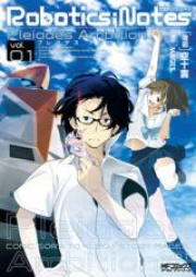 ROBOTICS;NOTES -Pleiades Ambition- raw 第01-03巻