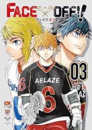 ＦＡＣＥ ＯＦＦ！！ raw 第01-03巻