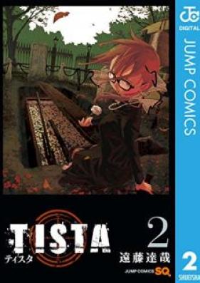 ティスタ 第01-02巻 [Tista vol 01-02]