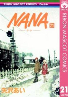 ナナ 第01-21巻 [Nana Vol 01-21]